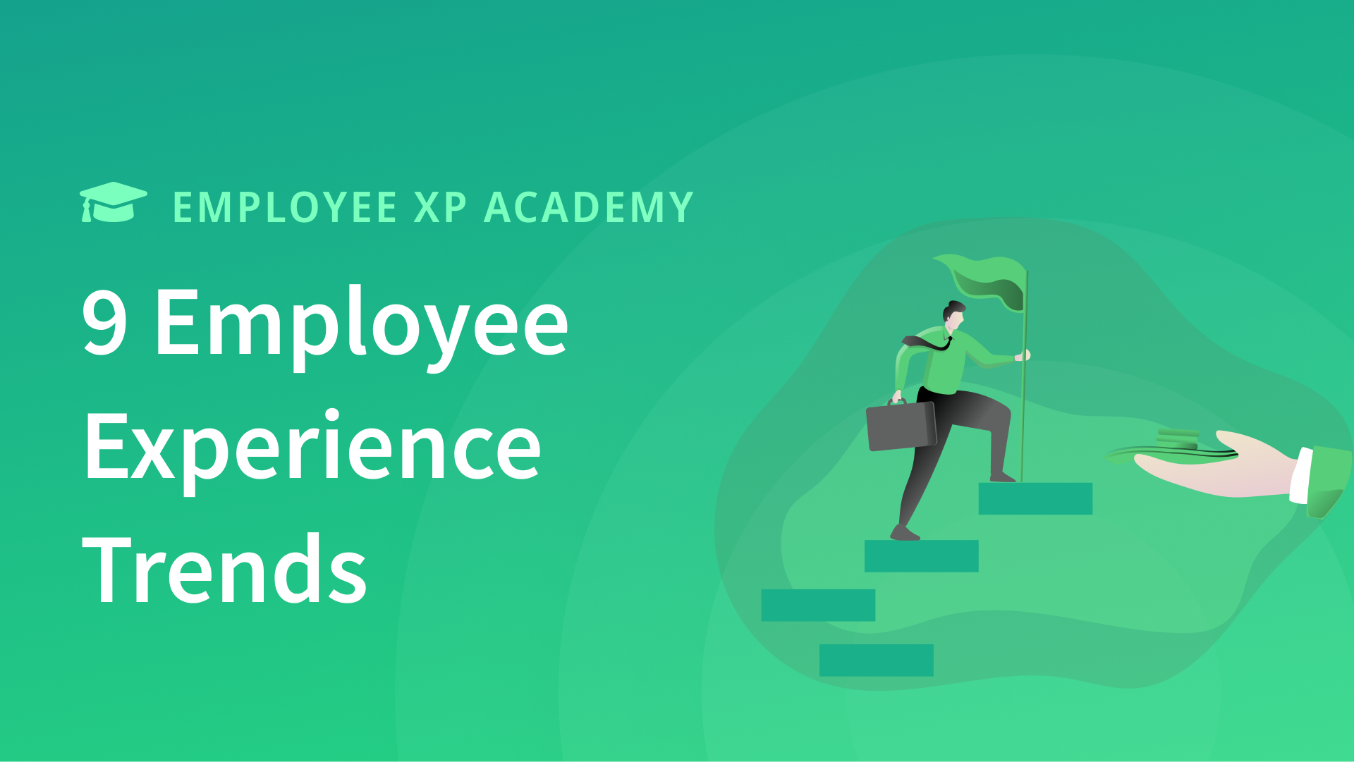 9-best-employee-experience-trends-for-your-company